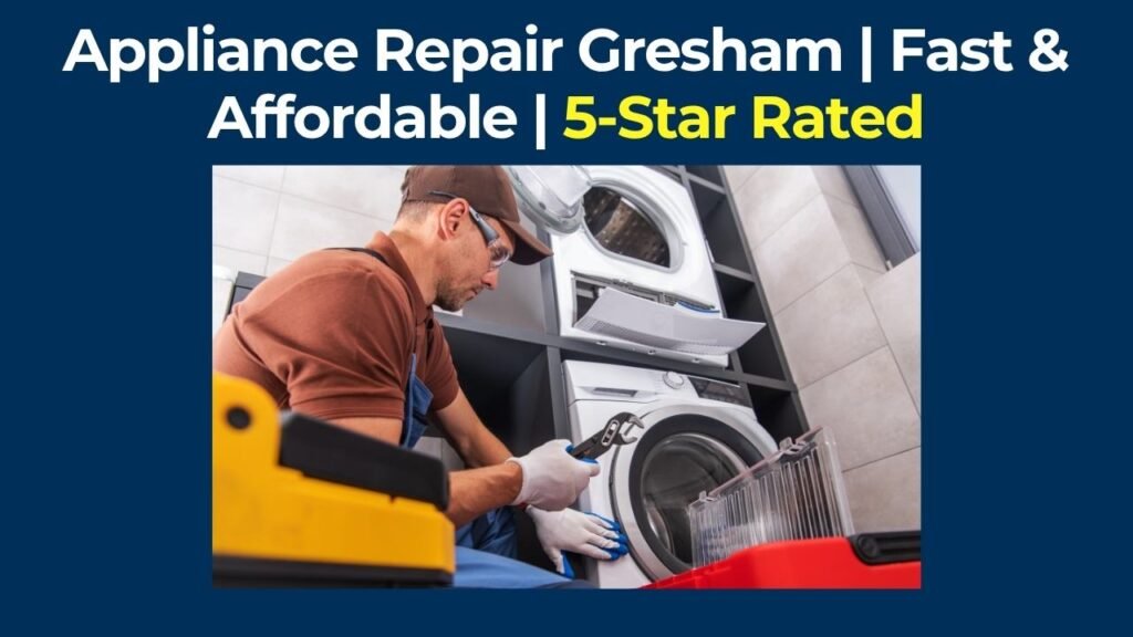 Appliance Repair Gresham