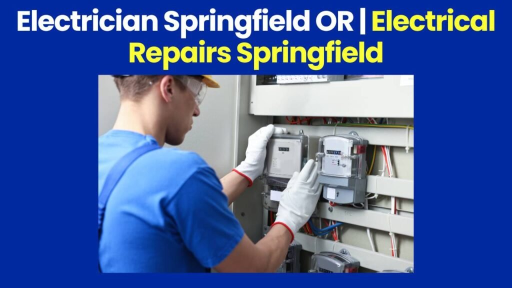 Electrician Springfield OR